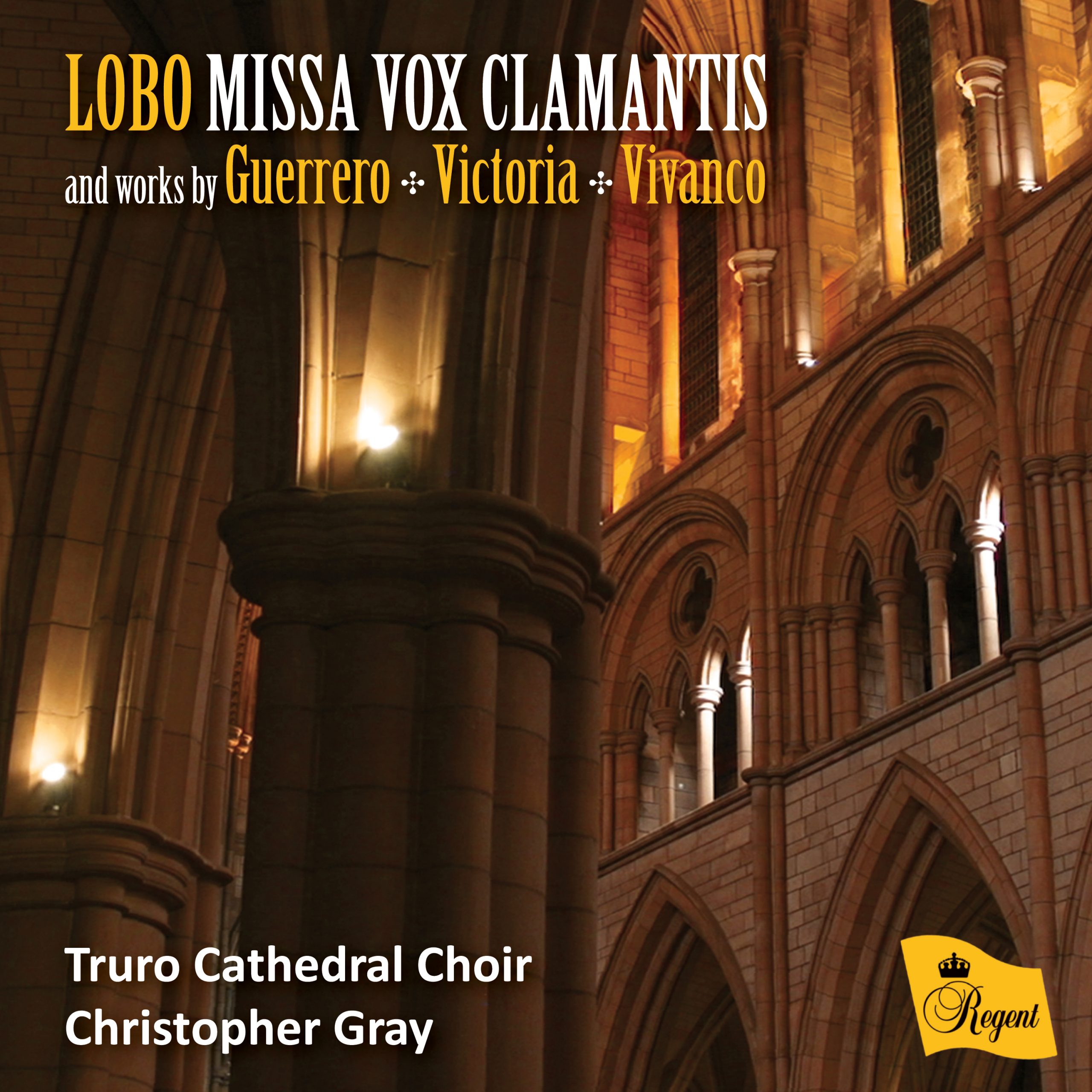 Lobo Missa Vox Clamantis and works by Guerrero | Victoria | Vivanco