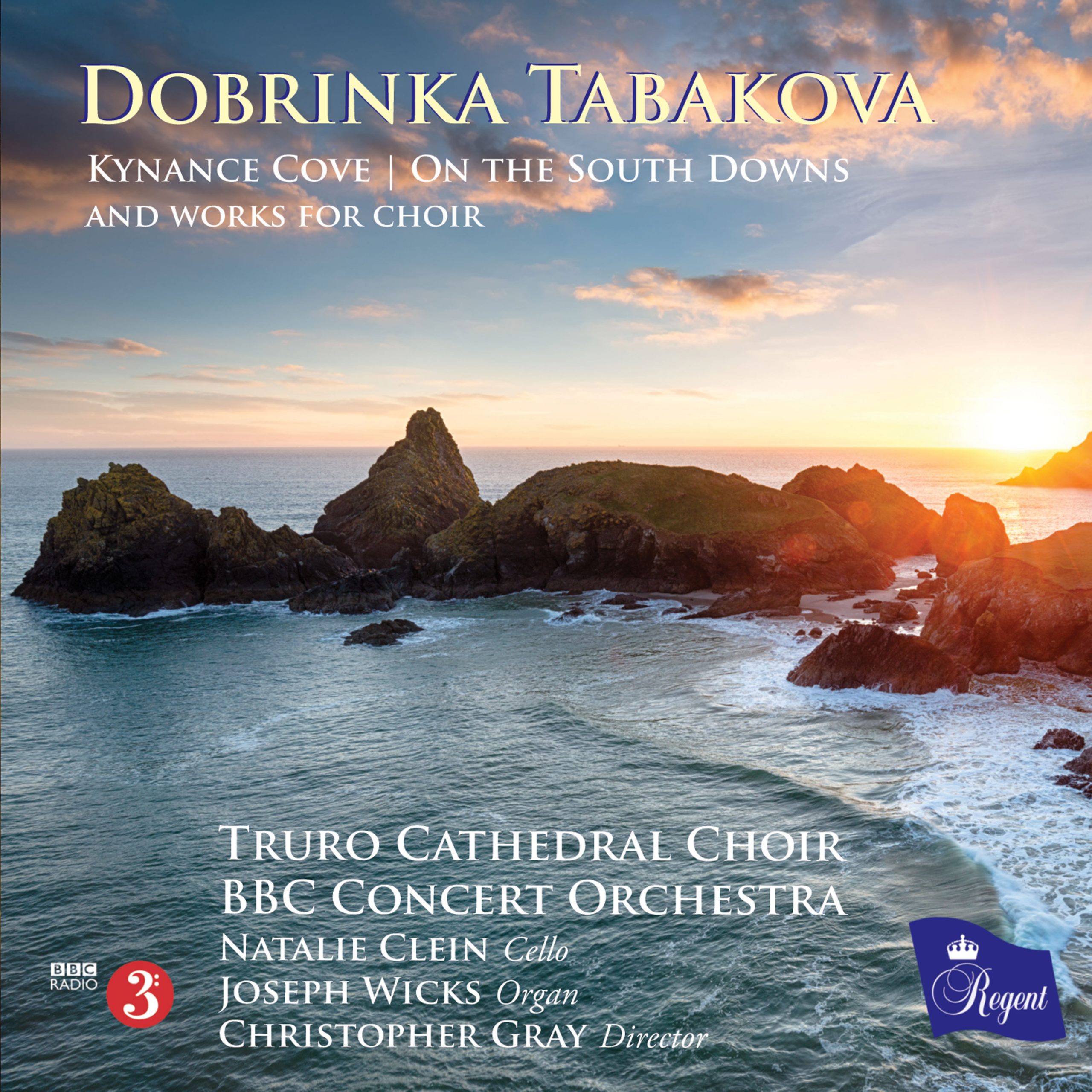 DOBRINKA TABAKOVA Kynance Cove | On the South Downs | works for choir