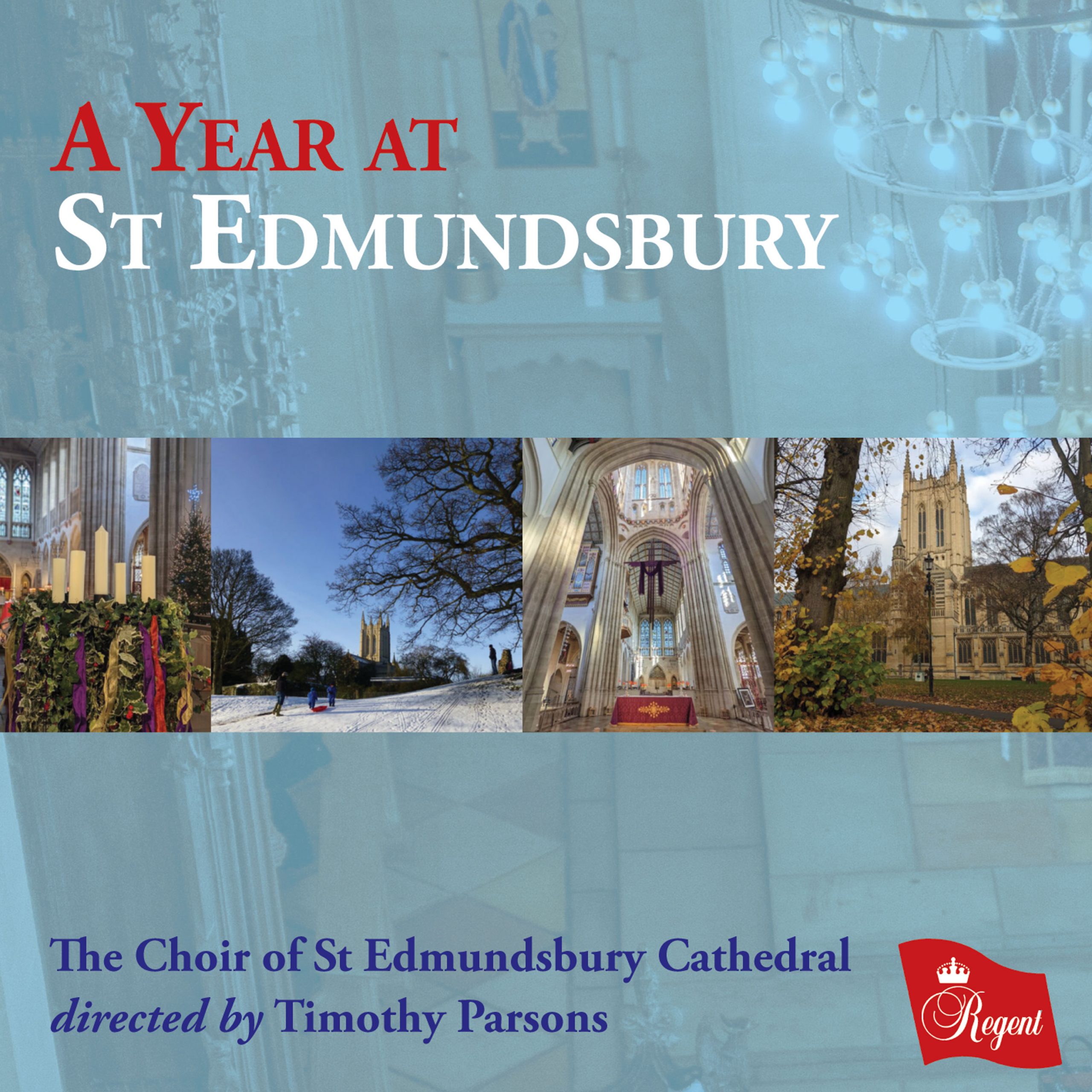 A Year at St Edmundsbury